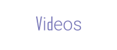 Videos