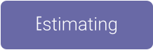 Estimating